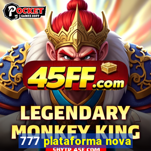 777 plataforma nova